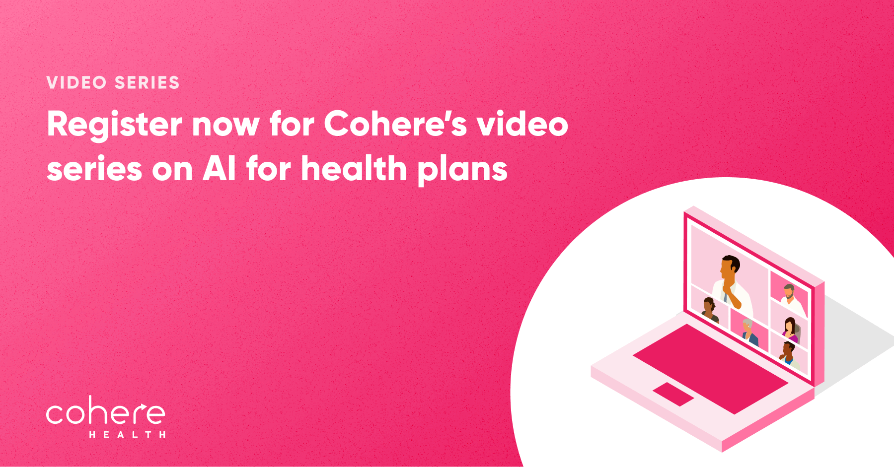 Register for Cohere's video series