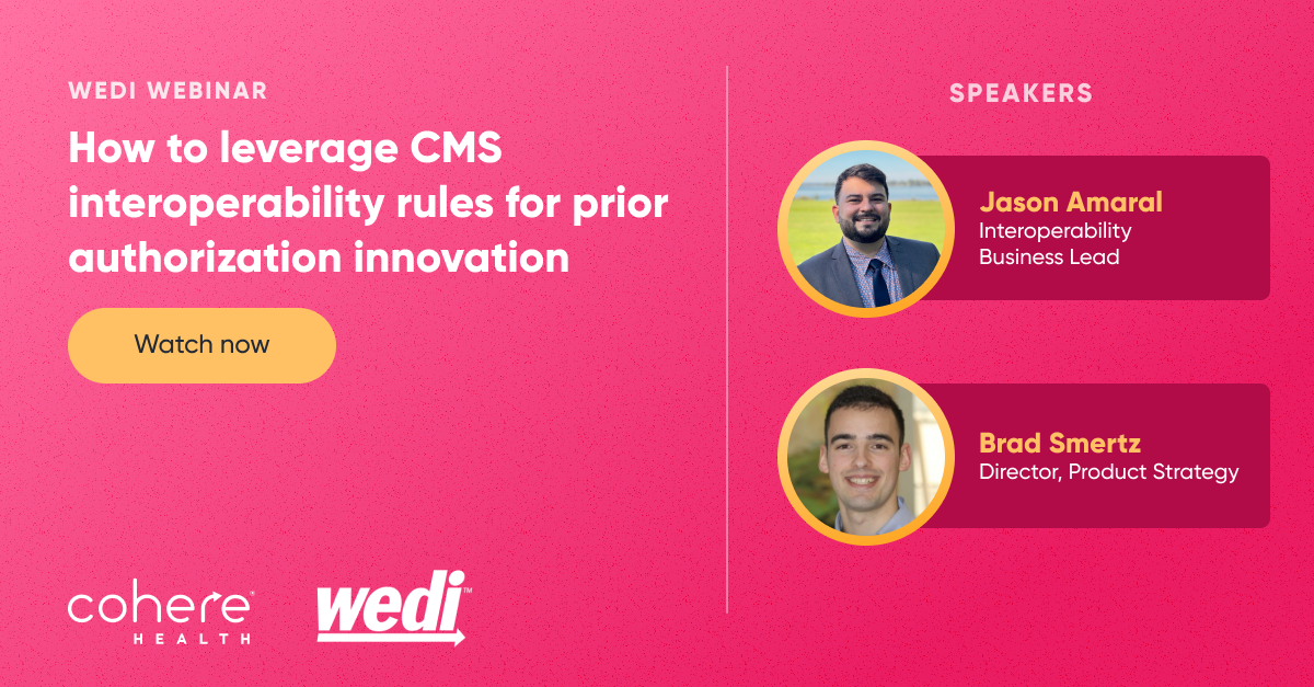 How to leverage CMS interoperability rules for prior auth innovation wedi webinar graphic